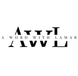 A Word With Lamar